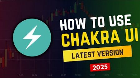 How to Set Up Chakra UI Latest Version | 2025 | Complete Guide