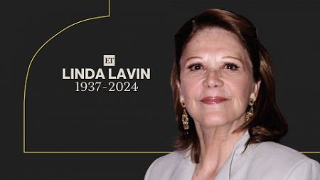 Linda Lavin, Alice and Broadway Star, Dead at 87