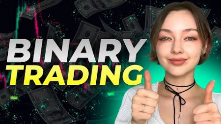 BINARY TRADING | MAKE MONEY ONLINE 2024