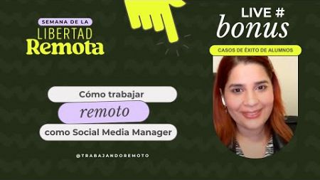 Cómo trabajar remoto como Social Media Manager