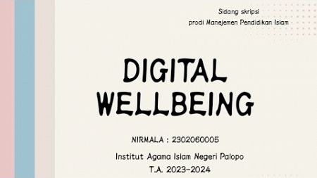 Proposal Penelitian dengan judul Variabel &quot;Digital Wellbeing&quot; oleh NIRMALA Kelas 3A.