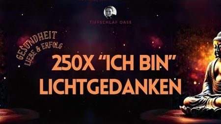 3x250 #Affirmationen: #Selbstliebe, #Gelassenheit, Gesundheit &amp; Erfolg | Tiefenentspannung Hypnose