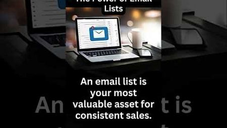 Why Email Lists Are Your Most Valuable Marketing Asset