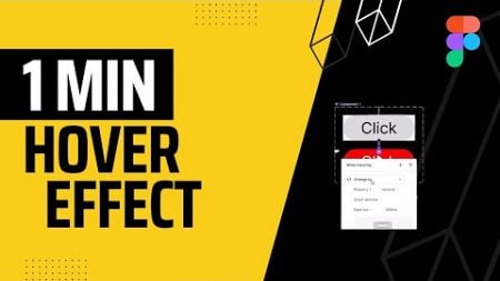 Create Interactive Designs: Mastering Hover Effects in Figma