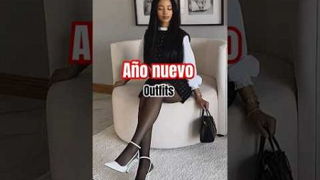 Hermosos outfits para año nuevo ✨️🎉