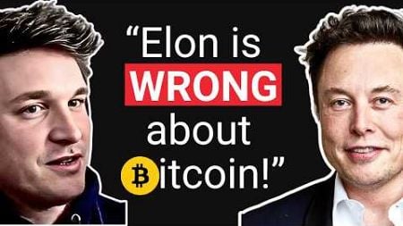 &quot;Elon Musk Doesn’t Understand Bitcoin&quot; - William Casarin