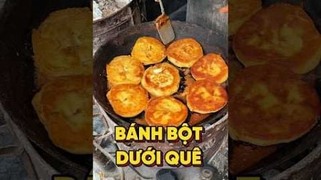 BÁNH BỘ DƯỚI QUÊ #food