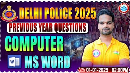 Delhi Police Vacancy 2025 | Delhi Police Computer PYQs | MS Word | Delhi Police Classes by RWA