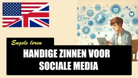 Engels leren - Handige zinnen voor sociale media