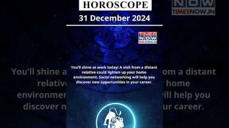 Leo Horoscope| 31 Dec Zodiac | Astrology &amp; Prediction of the Day | #Short #Rashifal #horoscope