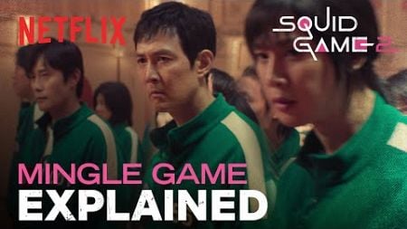 What&#39;s the Mingle Game? | Squid Game 2 | Netflix [ENG SUB]