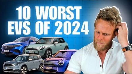 The 10 worst Electric Cars of 2024 - Don&#39;t buy it unless you hate money