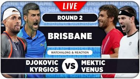 DJOKOVIC / KYRGIOS vs MEKTIC / VENUS • ATP Brisbane 2025 • LIVE Tennis Play by Play Stream