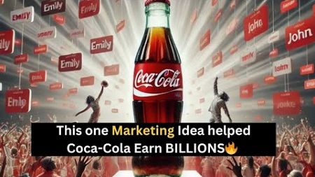 The Marketing Idea That Made Coca-Cola BILLIONS | Genius Strategy Revealed | Discovering Mindset