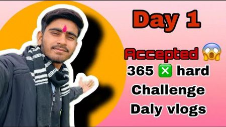 365x1 hard Challenge Daly blogging 🎥 to chalu karte he //Aniveshtiwarivlogs//😍