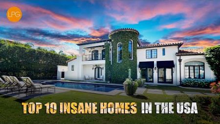 TOP 10 INSANE LUXURY HOMES IN THE USA AND THE WORLD