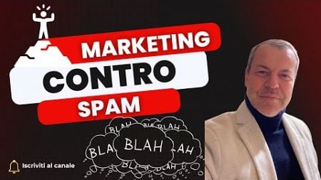 Marketing oppure Spam ?