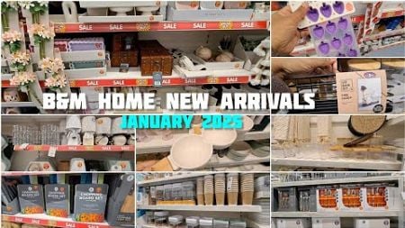 B&amp;M What&#39;s New In Store || HOME DECOR NEW COLLECTION || January 2025