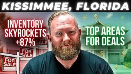 Shocking Kissimmee Real Estate Trends: What Buyers &amp; Sellers Need to Know in 2025 | Orlando Housing