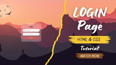 Login Page with HTML &amp; CSS | Part 1 - Design &amp; Layout | With source code