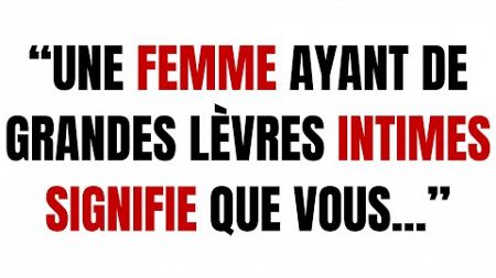 FAITS CHOQUANTS DE PSYCHOLOGIE SUR LE CORPS HUMAIN DES FEMMES ET LE COMPORTEMENT!