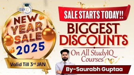 New Year Sale Live: Crack UPSC with StudyIQ Courses at Unbeatable Discounts!