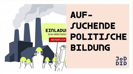 Aufsuchende politische Bildung