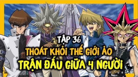 Bán Kết Giải Battle City có cặp đấu nào? | Review Yugioh Duel Monsters Tập 36