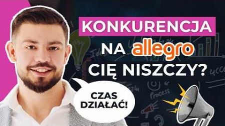 Jak KONKUROWAĆ Z GIGANTAMI na Allegro? SKUTECZNY MARKETING poza Allegro i BUDOWANIE MARKI