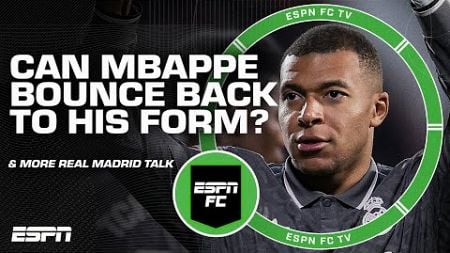 Mbappe WILL GET BACK to who we know he can be! - Steve Nicol | ESPN FC