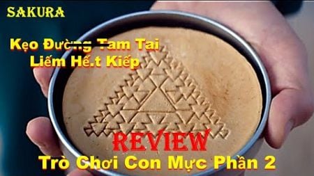 REVIEW PHIM THỬ THÁCH LIẾM KẸO ĐƯỜNG TAM TAI || SQUID GAME TẬP 4-5 || SAKURA REVIEW