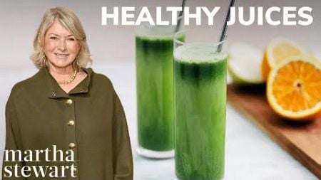 Martha Stewart&#39;s Favorite Healthy Juices | Fruit, Vegetable, Green Juice and Detox