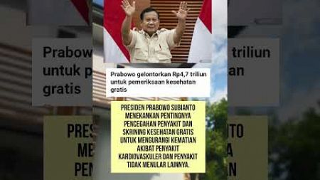 Periksa kesehatan gratis dari Prabowo #beritaterkini #politik #kesehatan #ekonomi #short