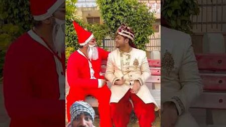 Dulha ko sadi karaya santa 🎅 #comedy #funny #santaclaus #ytshorts #wedding #ytshorts @sujayreasons