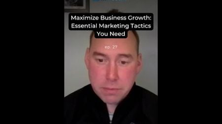 Maximize Business Growth: Essential Marketing Tactics You Need #shorts