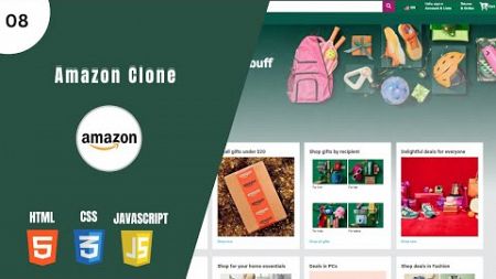 Amazon website clone using HTML CSS &amp; JavaScript for beginners | Part - 08 | e-commerce website