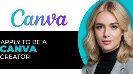 How to Apply to Be a Canva Creator (FULL GUIDE!)