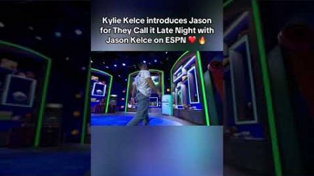 Kylie introduced Jason Kelce ❤️