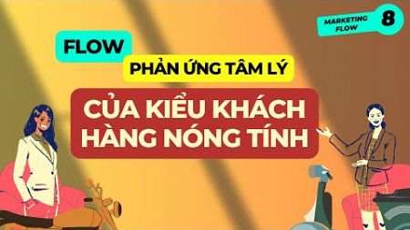 Phản ứng tâm lý của khách hàng nóng tính là gì? #marketing #tamlyhoc #hanhvikhachhang #giaimahanhvi