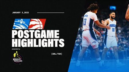 POSTGAME HIGHLIGHTS: MAGIC VS. RAPTORS 1.03.25 PRESENTED BY PLANET FITNESS