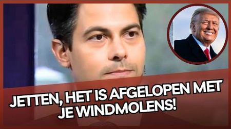 De droom van Jetten wordt KAPOTGEMAAKT door Donald Trump! Weg met die WINDMOLENS!