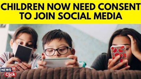 Social Media News | Parental Consent Must For Children&#39;s Account | Indian Govt News | N18V