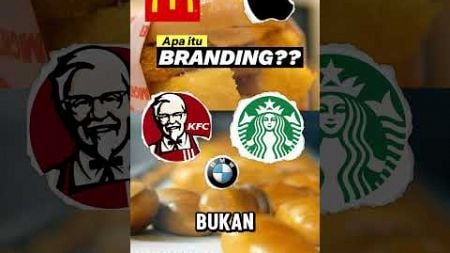 Apa itu branding?? (Branding Part 1) #marketing #branding #brandingtips #manajemen