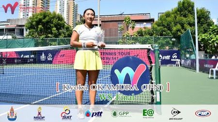 ITF World Tennis Tour Presented by SAT (1) WS Final – Kyoka OKAMURA JPN vs Kathinka VON DEICHMANN