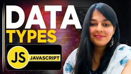 Javascript Data Types | Web Development Tutorial #3