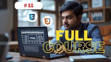 Website development full course | HTML, CSS and JavaScript Project | Lecture 11👍✌️