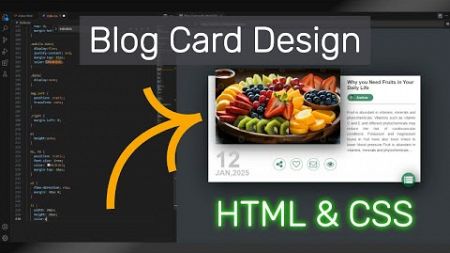 CREATE Responsive Blog Design with Card Animation using HTML and CSS!