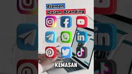 Elemen Penting Dalam Branding (Branding Part 3) #marketing #branding #brandingtips #manajemen