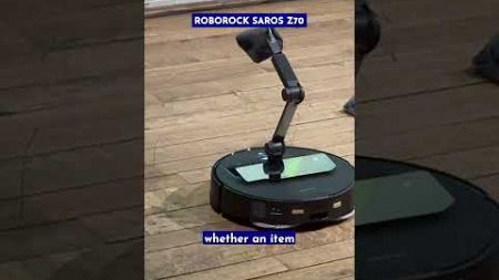 A Vacuum Cleaner with Arms? Our First Look At Roborock&#39;s Saros Z70