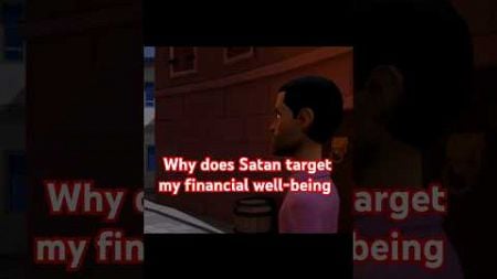 Why does Satan target my financial wellbeing. #financialwellbeing #animation #christain